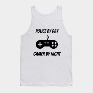 Police By Day Gamer By Night Tank Top